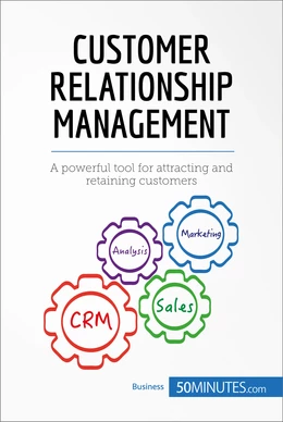 Customer Relationship Management