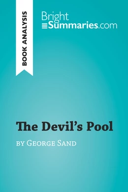 The Devil's Pool by George Sand (Book Analysis)