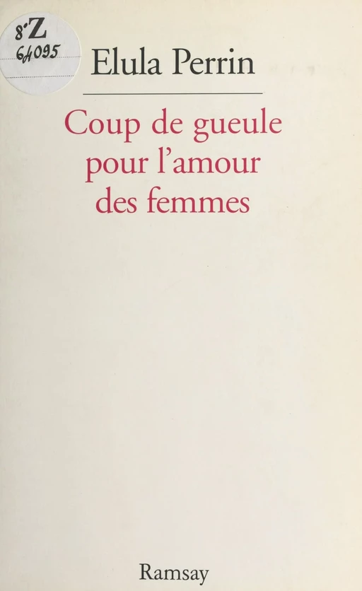 Pour l'amour des femmes - Élula Perrin - FeniXX réédition numérique