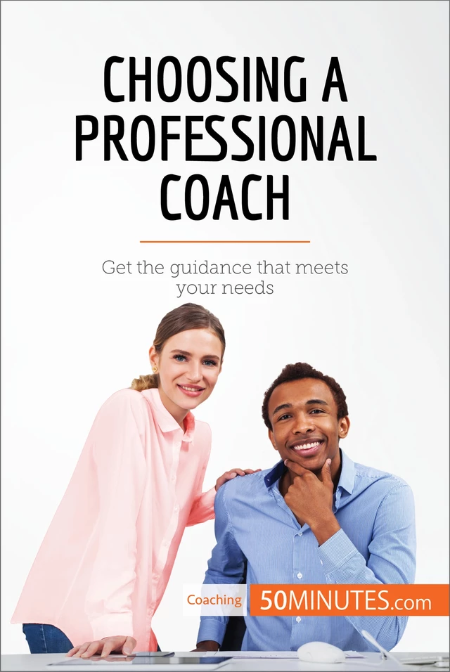 Choosing a Professional Coach -  50MINUTES - 50Minutes.com