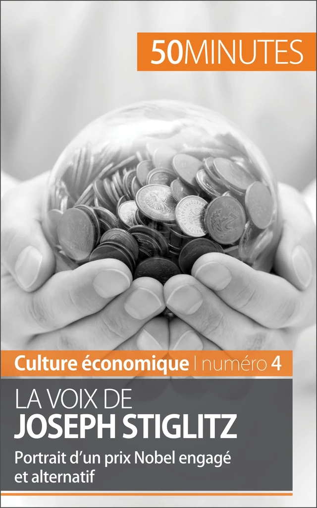 La voix de Joseph Stiglitz - Mouna Guidiri,  50MINUTES - 50Minutes.fr