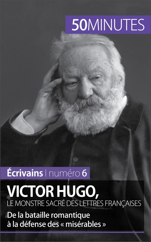 Victor Hugo, le monstre sacré des lettres françaises - Elodie Schalenbourg,  50MINUTES - 50Minutes.fr