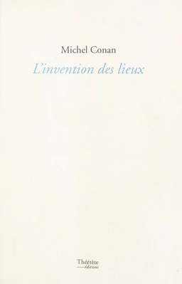 L'Invention des lieux