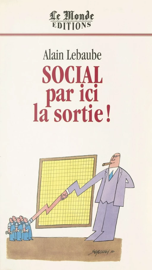 Social, par ici la sortie ! - Alain Lebaube - FeniXX réédition numérique