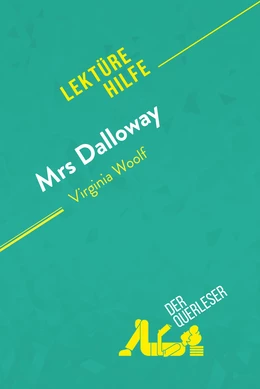 Mrs. Dalloway von Virginia Woolf (Lektürehilfe)