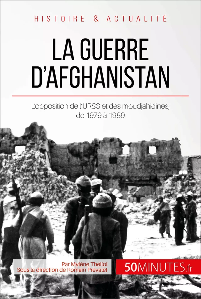 La guerre d'Afghanistan - Mylène Théliol,  50MINUTES - 50Minutes.fr