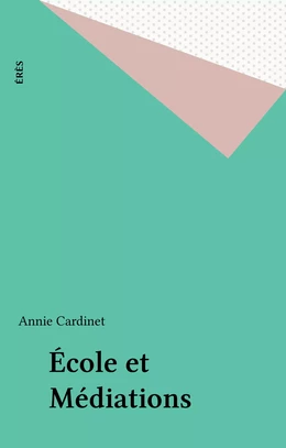 École et Médiations