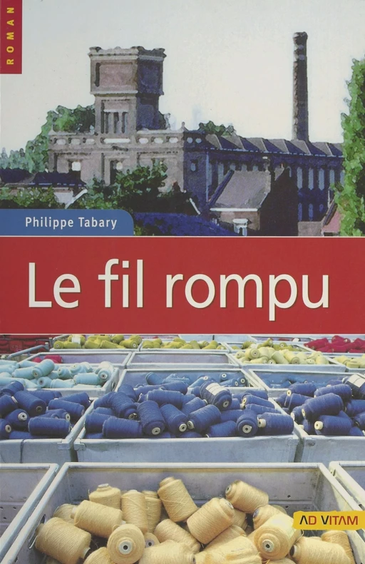 Le Fil rompu - Philippe Tabary - FeniXX réédition numérique