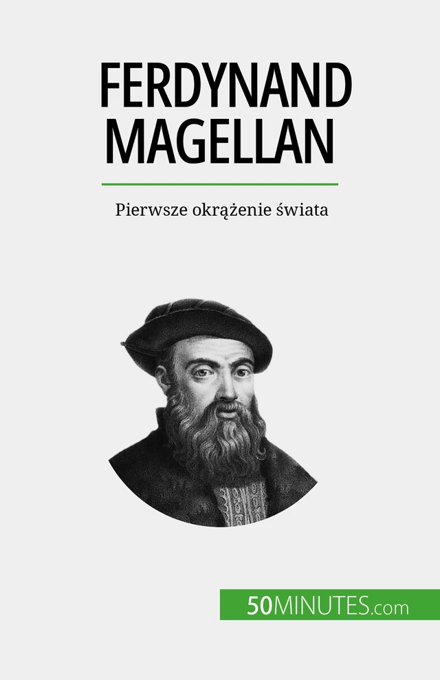 Ferdynand Magellan - Romain Parmentier - 50Minutes.com (PL)