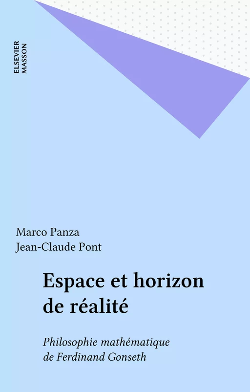 Espace et horizon de réalité - Marco Panza, Jean-Claude Pont - FeniXX réédition numérique