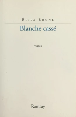 Blanche cassé