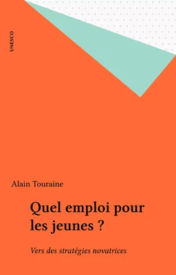 Quel emploi pour les jeunes ?