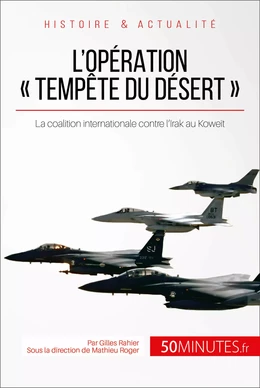 L'opération « Tempête du désert »