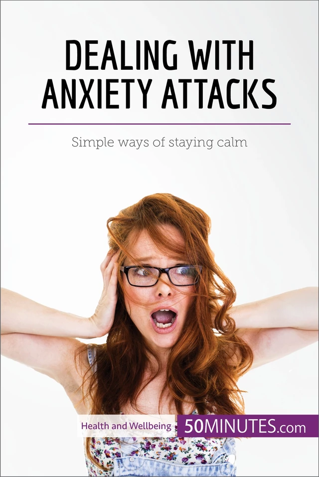 Dealing with Anxiety Attacks -  50MINUTES - 50Minutes.com