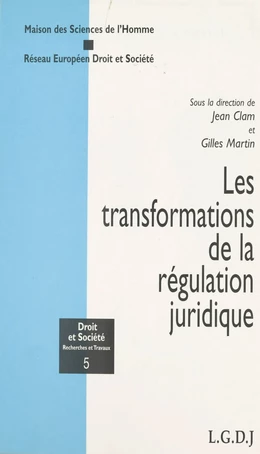 Les Transformations de la régulation juridique