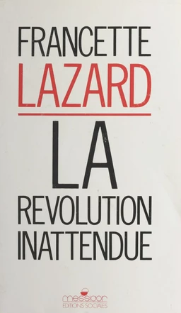 La Révolution inattendue