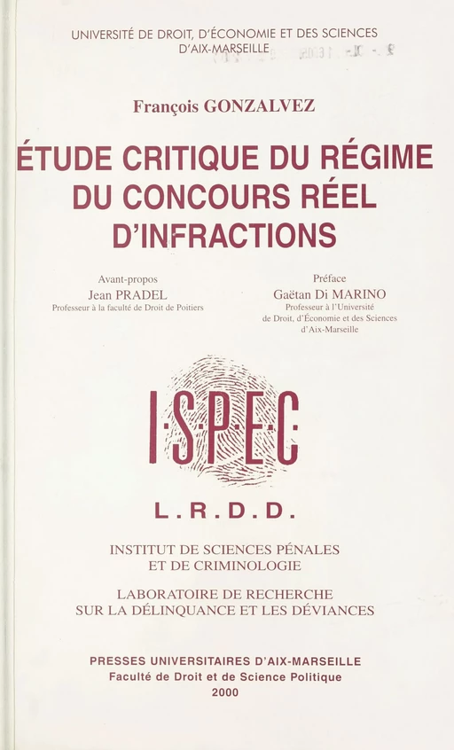 Étude critique du régime du concours réel d'infractions - François Gonzalvez - FeniXX réédition numérique