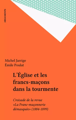 L'Église et les francs-maçons dans la tourmente