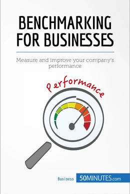 Benchmarking for Businesses