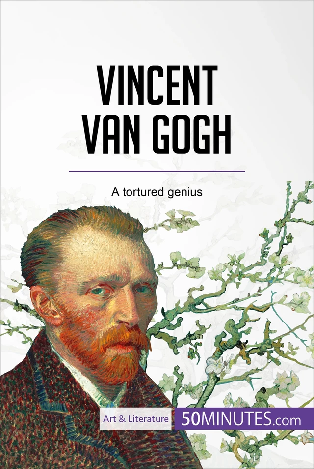 Vincent van Gogh -  50MINUTES - 50Minutes.com