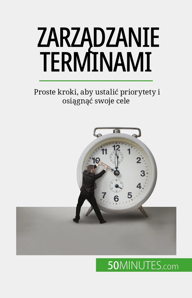 Zarządzanie terminami - Florence Schandeler - 50Minutes.com (PL)