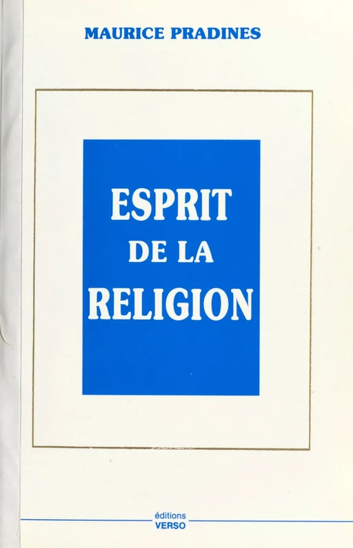 Esprit de la religion - Maurice Pradines - FeniXX réédition numérique