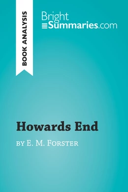 Howards End by E. M. Forster (Book Analysis)