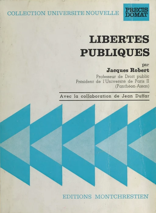 Libertés publiques et droits de l'homme - Jacques Robert - FeniXX réédition numérique