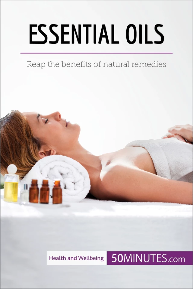 Essential Oils -  50MINUTES - 50Minutes.com