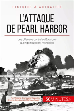 L'attaque de Pearl Harbor