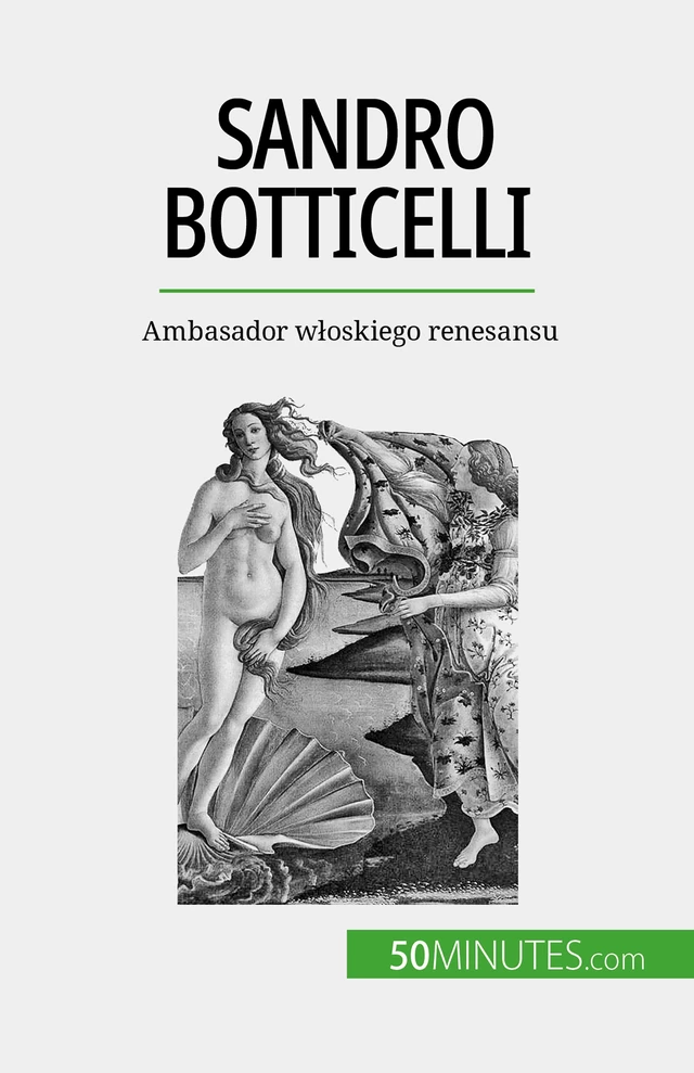 Sandro Botticelli - Tatiana Sgalbiero - 50Minutes.com (PL)