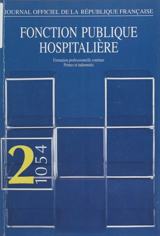 Fonction publique hospitalière (2) -  Conseil d'État - FeniXX réédition numérique