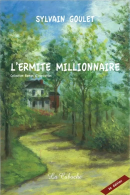 L'ermite millionnaire