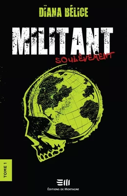 Militant Tome 1