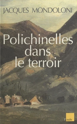 Polichinelles dans le terroir