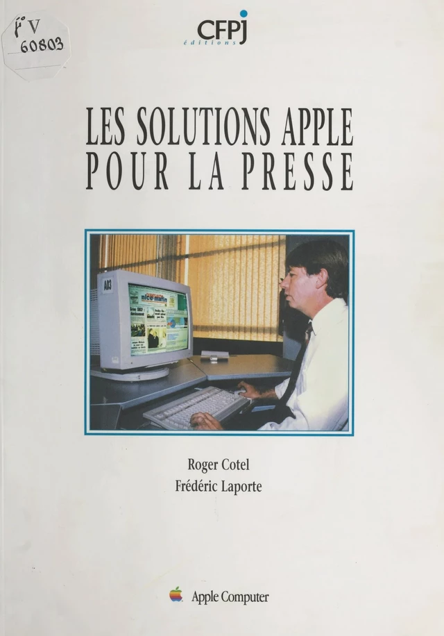 Les solutions Apple pour la presse - Frédéric Laporte, Roger Cotel - FeniXX réédition numérique