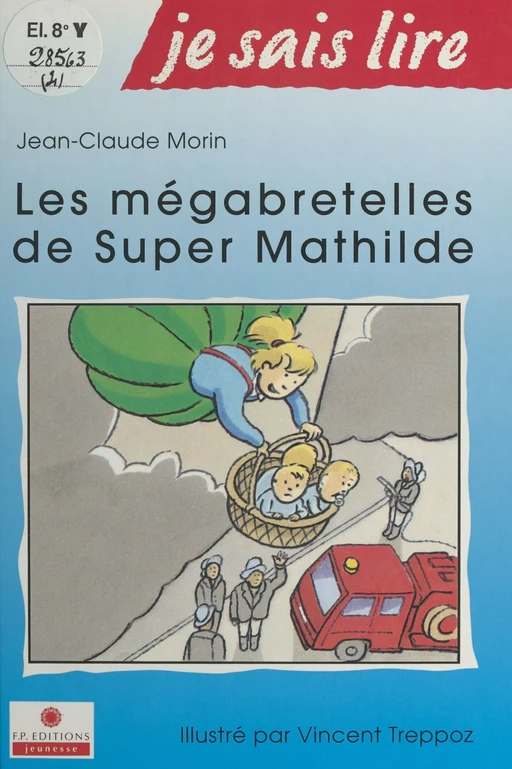 Les mégabretelles de Super Mathilde - Jean-Claude Morin - FeniXX réédition numérique