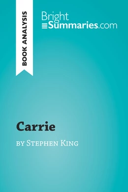 Carrie by Stephen King (Book Analysis)