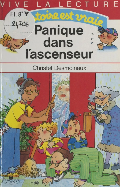 Panique dans l'ascenseur - Christel Desmoinaux - FeniXX réédition numérique