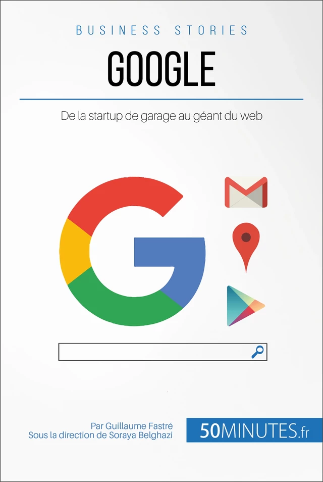 Google - Guillaume Fastré,  50MINUTES - 50Minutes.fr