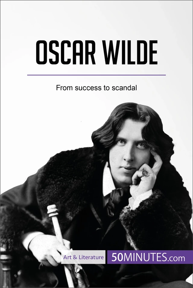 Oscar Wilde -  50MINUTES - 50Minutes.com