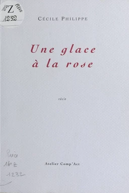 Une glace à la rose