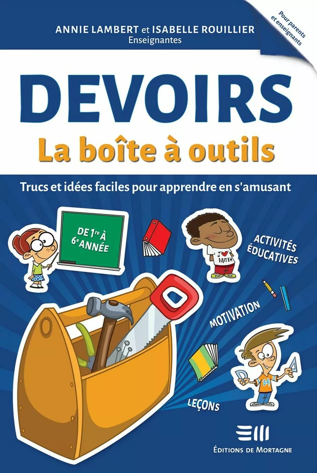 Devoirs - La boîte à outils - Annie Lambert, Isabelle Rouillier - DE MORTAGNE