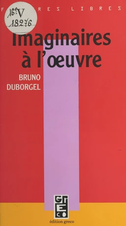 Imaginaires à l'œuvre