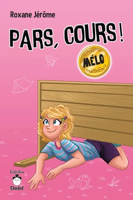 Pars, cours ! Mélo