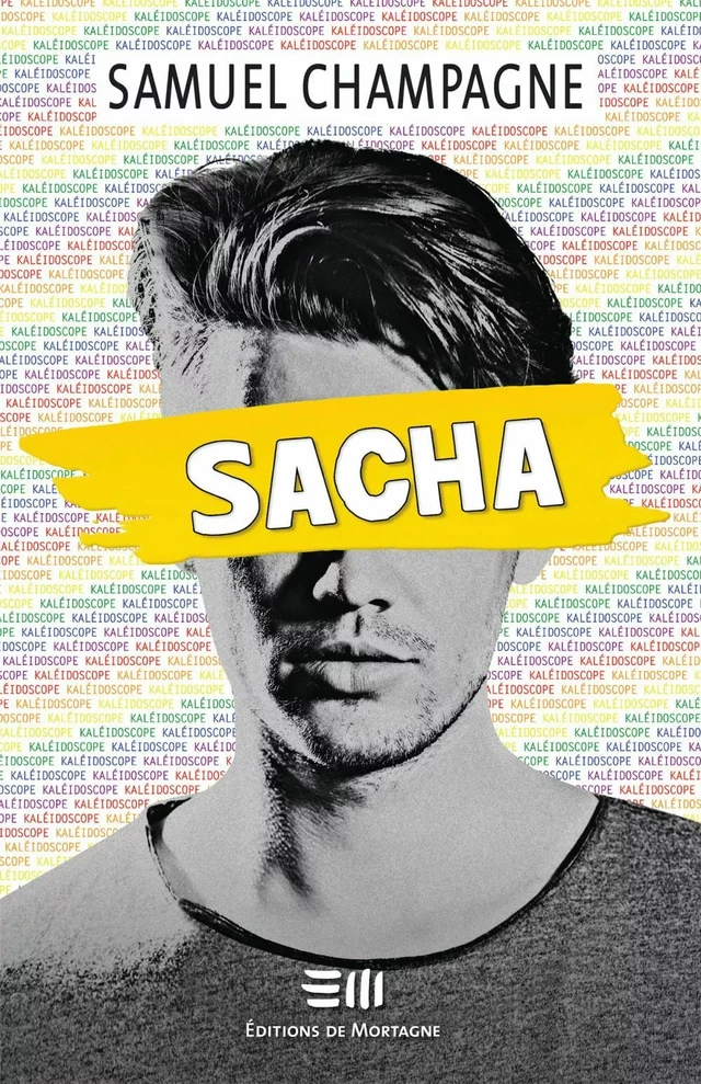 Sacha - Samuel Champagne - Éditions de Mortagne