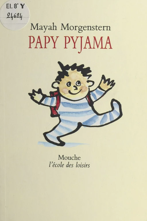 Papy pyjama - Mayah Morgenstern - FeniXX réédition numérique