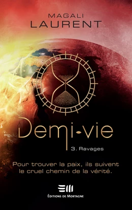 Demi-vie Tome 3