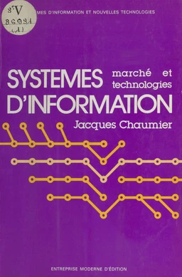 Systèmes d'information : marché et technologies