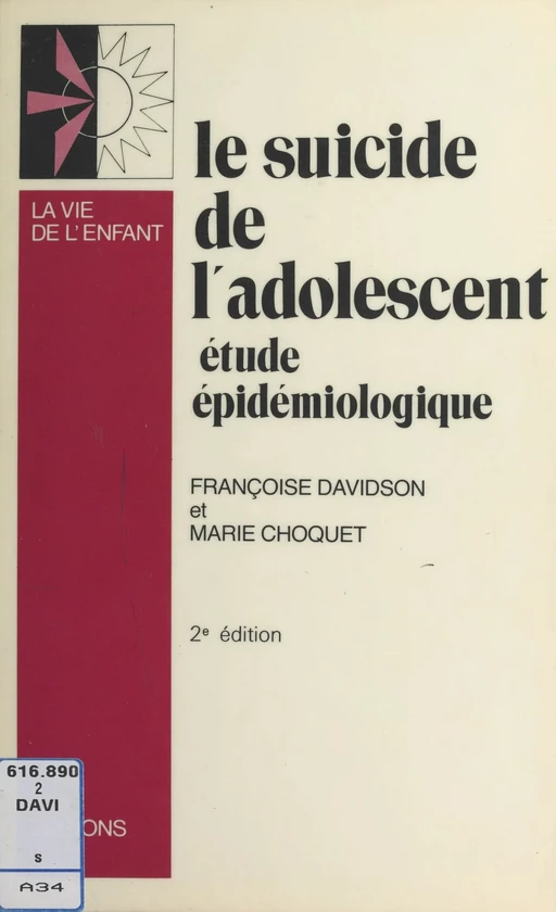 Le suicide de l'adolescent : étude épidémiologique et statistique - Françoise Davidson, Marie Choquet - FeniXX réédition numérique